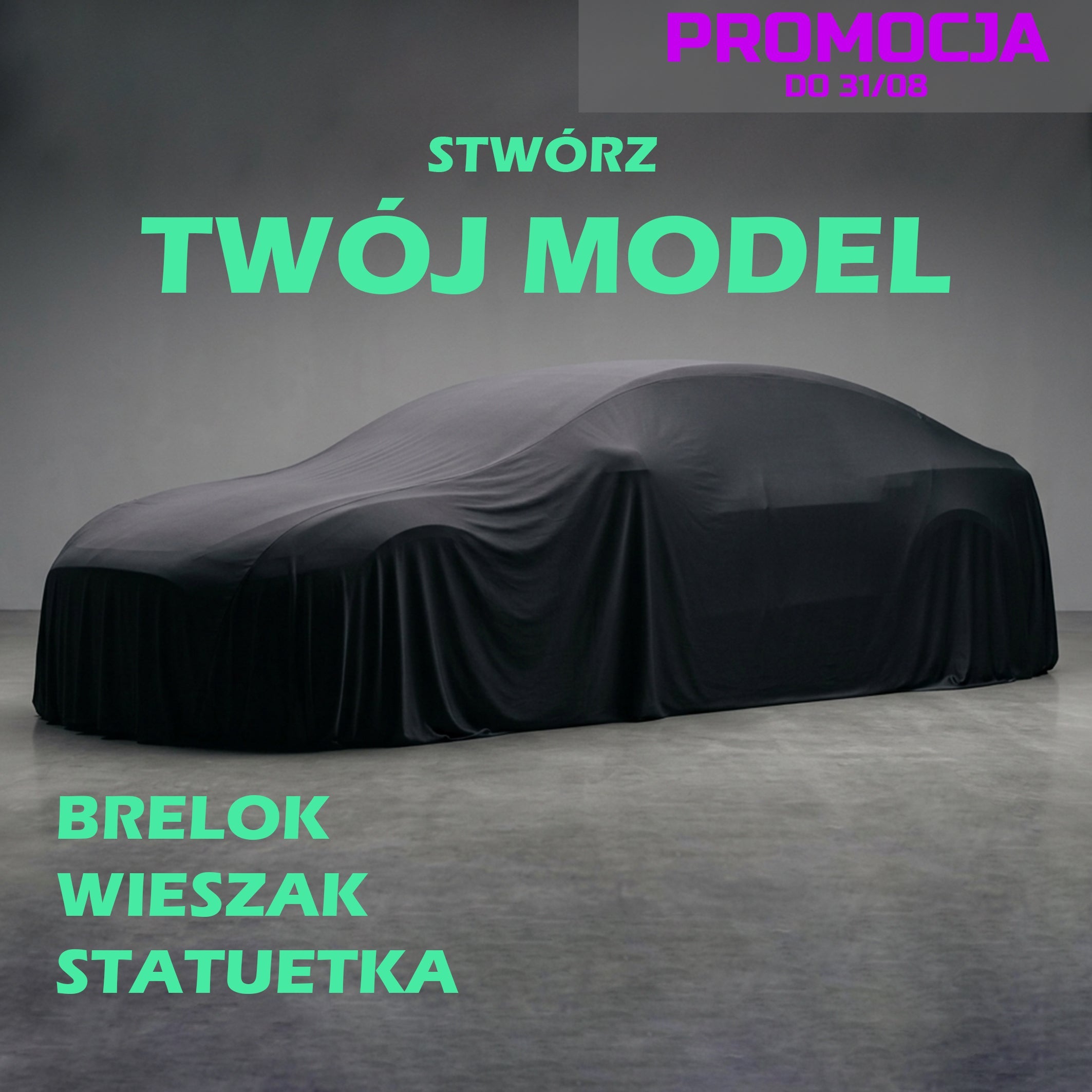 Twój model - na zamówienie